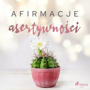 Afirmacje asertywności – audiobook