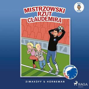 FCK Mini - Mistrzowski rzut Claudemira – audiobook