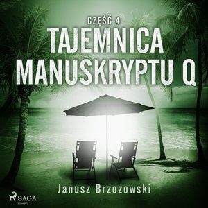 Tajemnica manuskryptu Q – audiobook