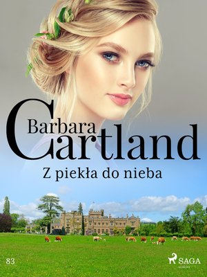 Z piekła do nieba - Ponadczasowe historie miłosne Barbary Cartland – ebook
