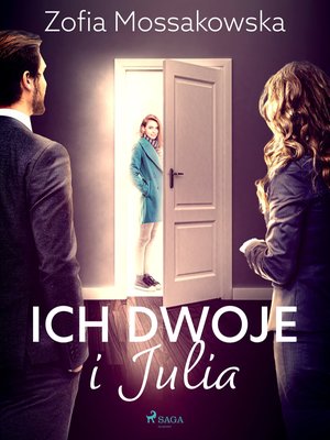 Ich dwoje i Julia – ebook