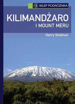 Kilimandżaro i Mount Meru – ebook