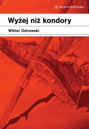 Wyżej niż kondory – ebook