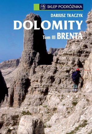 Dolomity. Tom III. Brenta – ebook