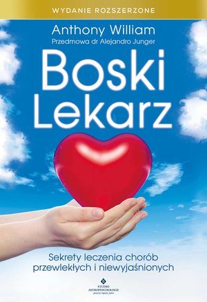 Boski lekarz. Wydanie rozszerzone. – ebook