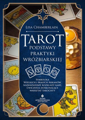 Tarot podstawy praktyki wróżbiarskiej – ebook