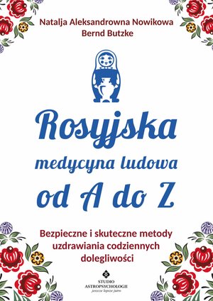Rosyjska medycyna ludowa do A do Z. – ebook