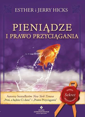 Pieniądze i Prawo Przyciągania. – ebook