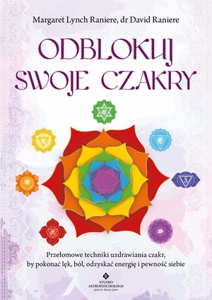 Odblokuj swoje czakry – ebook