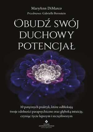 Obudź swój duchowy potencjał – ebook