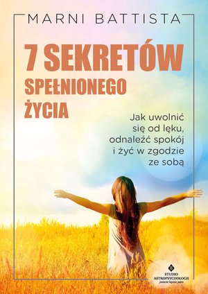 7 sekretów spełnionego życia – ebook