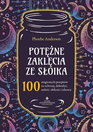 Potężne zaklęcia ze słoika – ebook