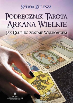 Podręcznik Tarota Arkana Wielkie – ebook