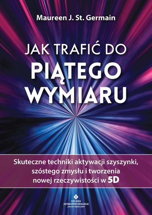 Jak trafić do piątego wymiaru – ebook