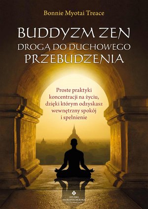 Buddyzm zen drogą do duchowego przebudzenia – ebook