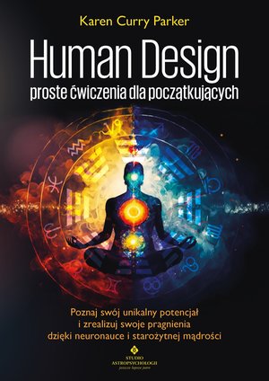 Human Design - proste ćwiczenia dla początkujących – ebook