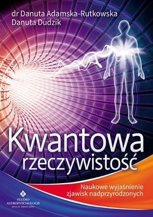 Kwantowa rzeczywistość. – ebook