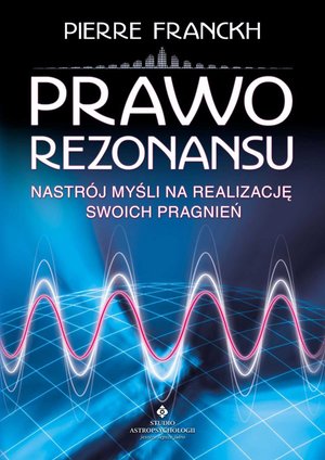 Duchowość: Prawo Rezonansu – ebook