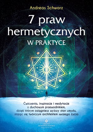 7 praw hermetycznych w praktyce – ebook