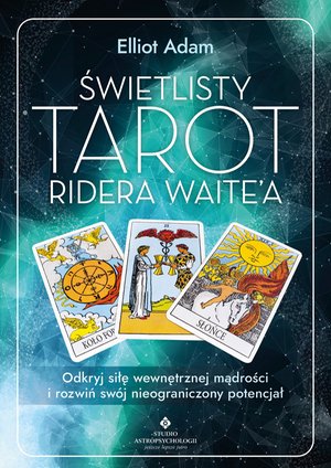 Świetlisty Tarot Ridera Waite’a – ebook