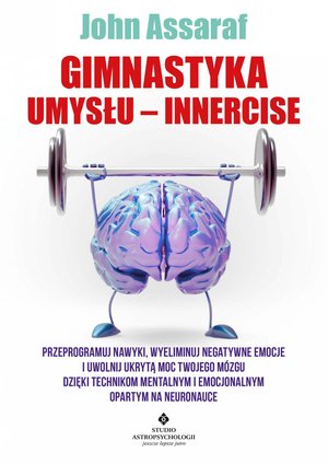 Gimnastyka Umysłu - Innercise – ebook