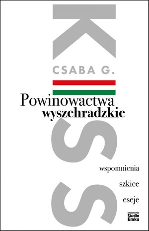 Powinowactwa wyszehradzkie. Wspomnienia, szkice, eseje. – ebook