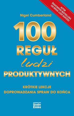 100 reguł ludzi produktywnych – ebook