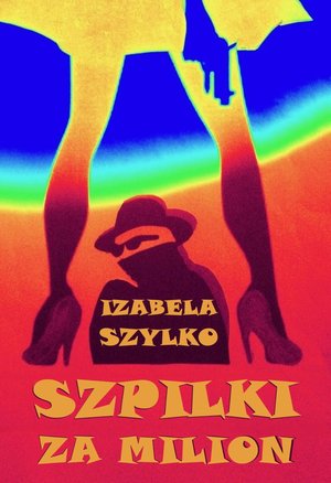 Szpilki za milion – ebook