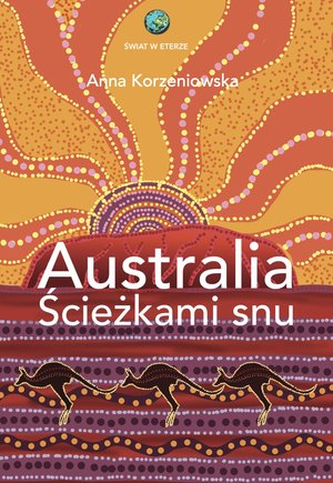 Australia. Ścieżkami snu – ebook