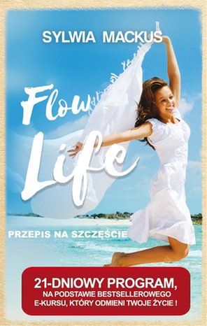 Flow Life - przepis na szczęście – ebook