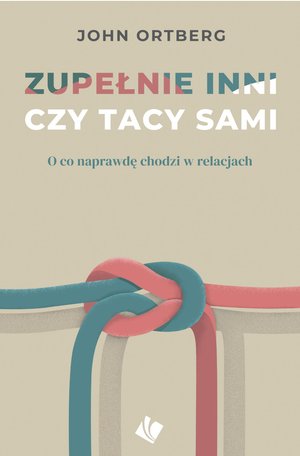 Zupełnie inni czy tacy sami – ebook
