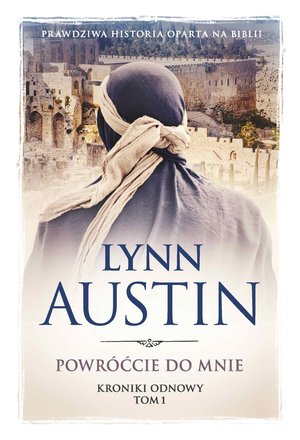 Powróćcie do mnie. Kroniki Odnowy. Tom I – ebook
