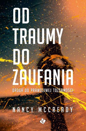 Od traumy do zaufania – ebook