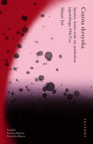 Czarna skrzynka. Sprawa, która stała się symbolem japońskiego #MeToo – ebook