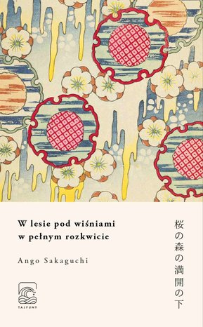 W lesie pod wiśniami w pełnym rozkwicie – ebook