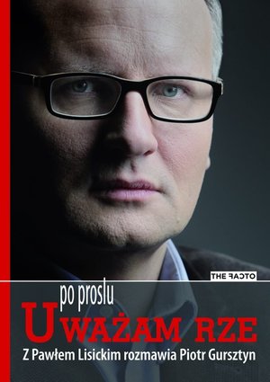 Po prostu Uważam Rze – ebook