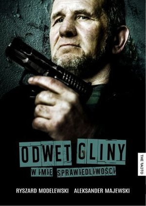 Odwet gliny. W imię sprawiedliwości – ebook