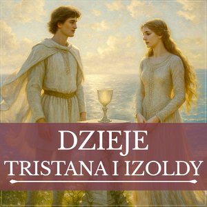 Dzieje Tristana i Izoldy – audiobook