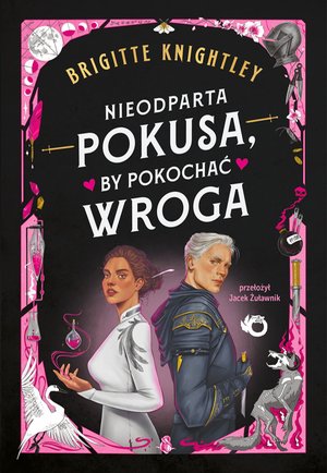 Nieodparta pokusa, by pokochać wroga – ebook