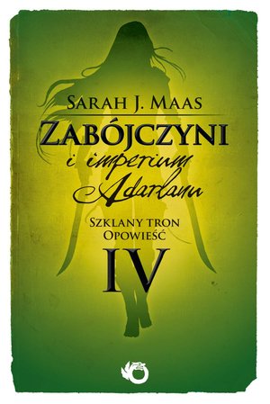 Zabójczyni i imperium Adarlanu – ebook