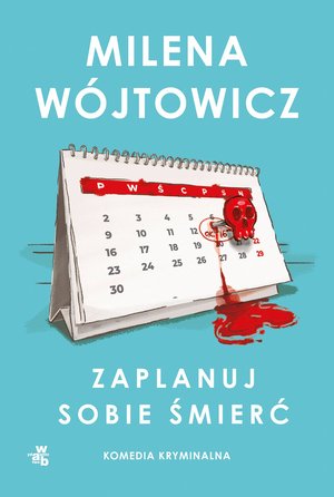 Zaplanuj sobie śmierć – ebook