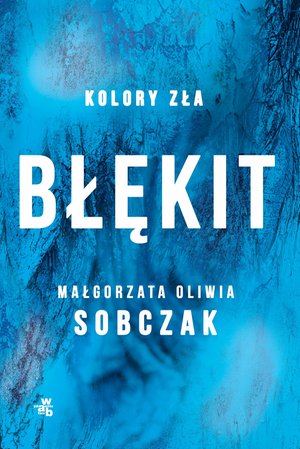 Kolory zła. Błękit – ebook