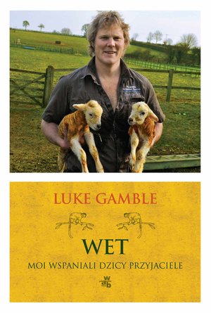 Wet. Moi wspaniali dzicy przyjaciele – ebook