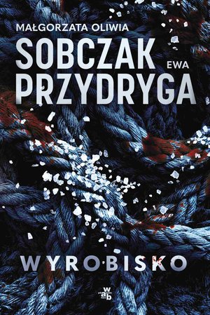 Wyrobisko – ebook