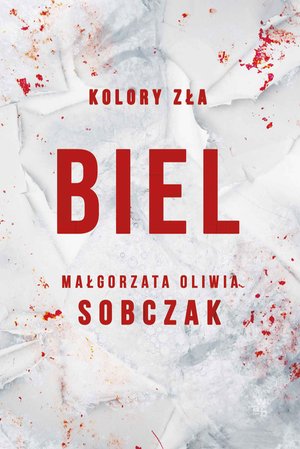 Kolory zła. Biel. Tom 3 – ebook