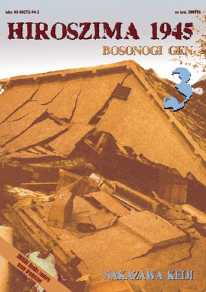 Hiroszima 1945. Bosonogi Gen tom 3 – ebook