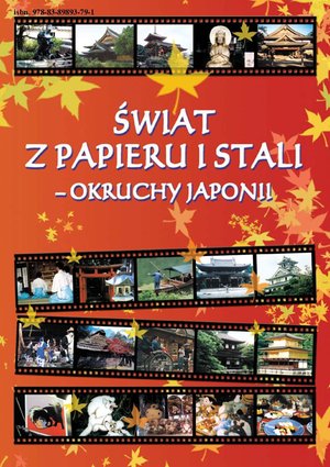 ŚWIAT Z PAPIERU I STALI. Okruchy Japonii – ebook