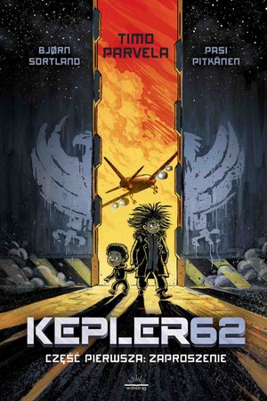 Kepler62. Część pierwsza: Zaproszenie – ebook