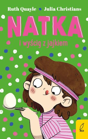 Natka i wyścig z jajkiem. Tom 4 – ebook