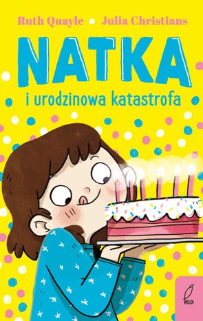 Natka i urodzinowa katastrofa. Tom 5 – ebook